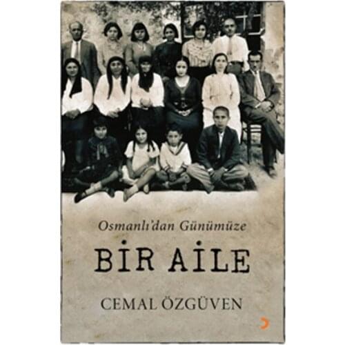 Osmanlı'dan Present A Family Cemal Self-Confidence Cinius Narrative Sequence