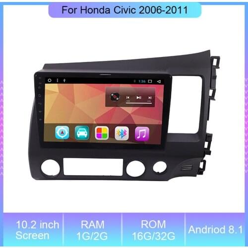 10.2'' Android 8.1 Navigation Radio Car DVD Player For Honda Civic 2006-2011 WIth Quad Core Radio GPS Navigation Video