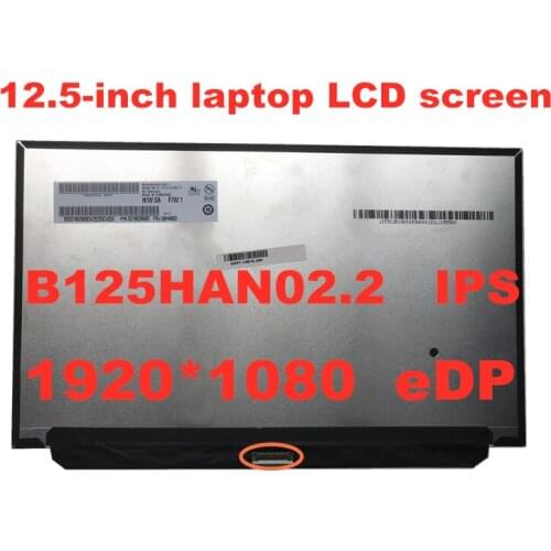 Original IPS 12.5 '' Laptop lcd led screen For Lenovo X260 B125HAN02.2 N125HCE-GN1 FRU 00HN883 1920 * 1080 eDP 30pins