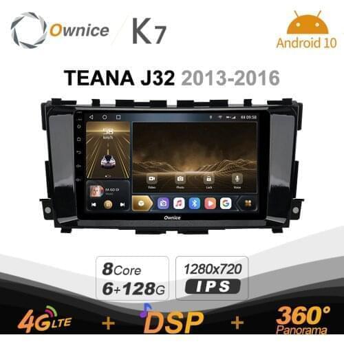 Ownice K7 Android 10.0 Car Radio Stereo for Nissan Teana J32 2013 - 2016 Support Front camera 4G LTE 360 2din Auto Audio 6G+128G