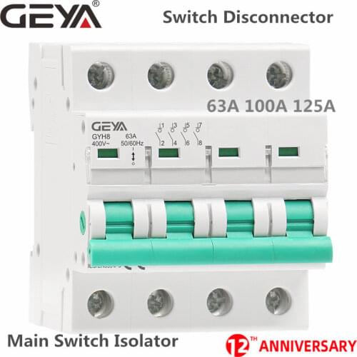 GEYA GYH8 Din Rail 4 Pole Isolating switch 400V Main Switch 63A 100A 125A Isolator Breaker
