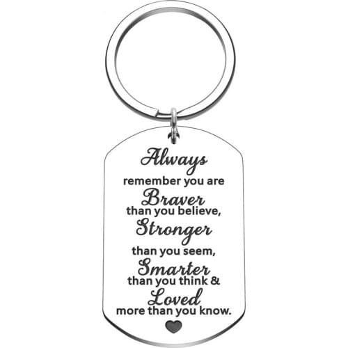 Keychain Keyring Graduation Gifts for Teen Girls Boys Son Daughter Engraved Key chain Always Remember You Are Braver