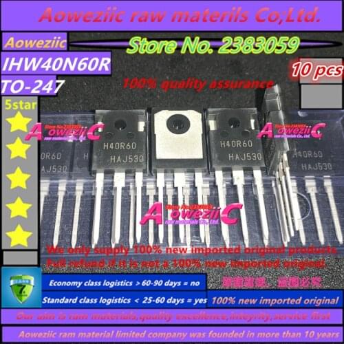 Aoweziic 2020+ 100% new imported original IHW40N60R H40R60 IHW40N65R5 H40ER5 IHW30N135R5 H30PR5 TO-247 IGBT single transistor