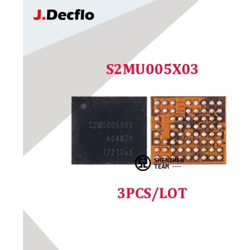 JDecflo 3PCS PMIC S2MU005X03 MU005X03 For Small Power IC Samsung J7 Prime J4 J6 Plus J5pro J710F J720F J730F J610F A750F A260