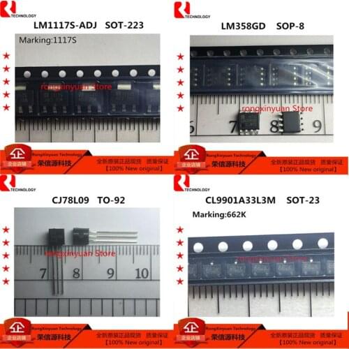 20pcs LM1117S-ADJ 1117S-ADJ 1117S LM1117S LM358GD LM358D LM358 CJ78L09 78L09 CL9901A33L3M 662K CL9901A33 CL9901A New original
