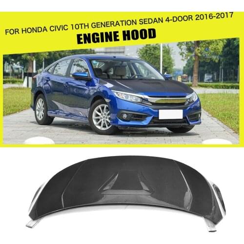 Car Styling Carbon Fiber Front Hood Bonnets Covers for Honda for Civic 10th Generation Sedan 4 Door 2016 - 2017