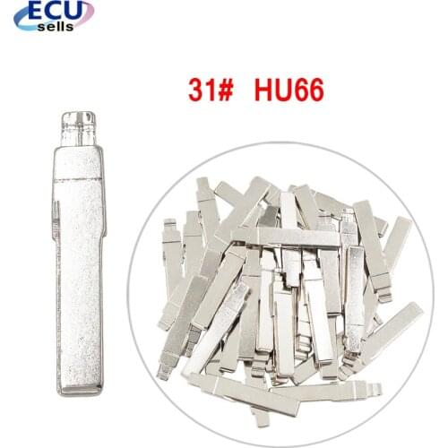 50PCS, 10PCS, Universal Auto Car Remotes Flip Blade 31# for KD Remote, NO.31 HU66 Key Blade HAA for A3 A4 A5 A6 R8 TT Golf T5
