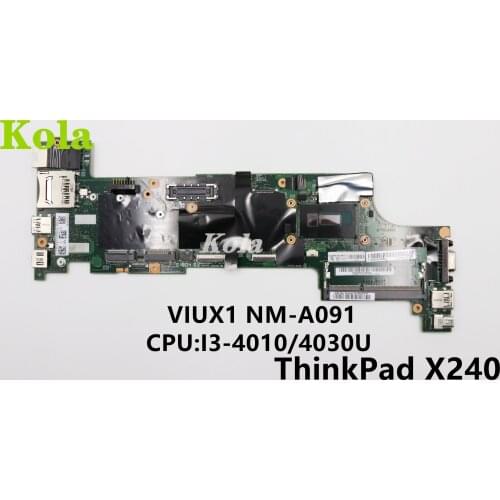 VIUX1 NM-A091 For Lenovo Thinkpad X240 notebook motherboard CPU i3 4010/4030U 100% test work FRU 00HM949 04X5156 00HM944