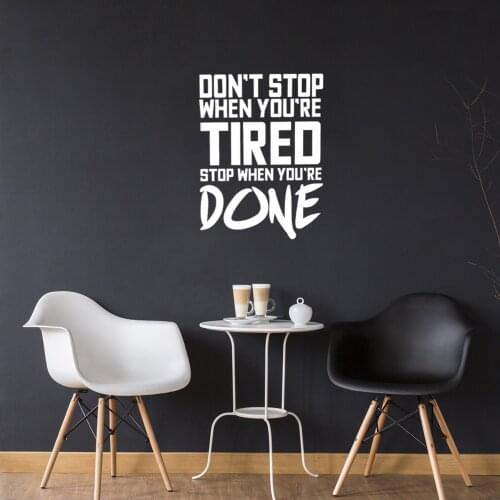Don't Stop When You're Tired Inspirational Gym Quotes Wall Art Vinyl Decal Decoration Sticker Home Wall Decor Fitness Mural