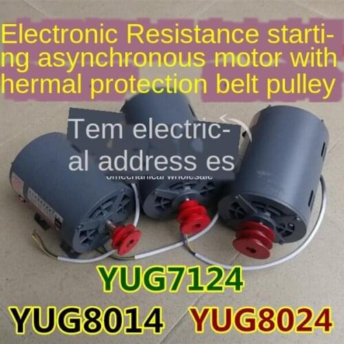 7124 Xingcheng Motor YUG8014 Punch Motor YUG8024 Resistance Starting Asynchronous Motor