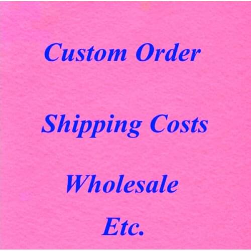 This link used for custom order,shipping costs,wholesale payment etc.one piece means one dollars E
