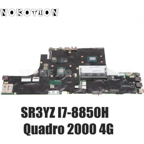 NOKOTION For Lenovo ThinkPad P52 Laptop Motherboard 01YU212 EP520 NM-B562 SR3YZ I7-8850H CPU Quadro 2000 4G GDDR5
