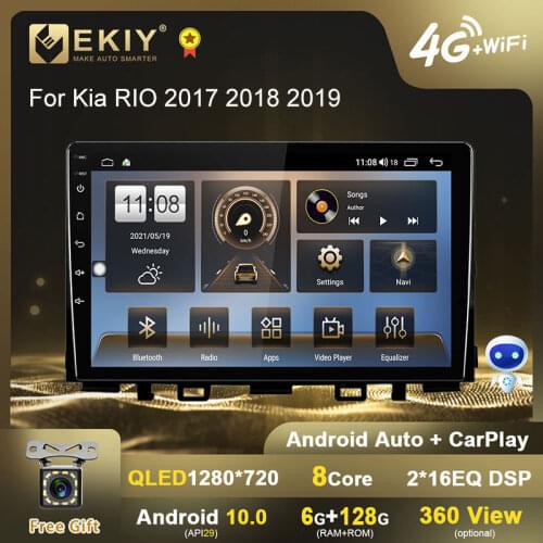 EKIY QLED DSP Android 10 Autoradio For Kia RIO 2017 2018 2019 Stereo Multimedia Video Player Navigation GPS Carplay No 2din DVD