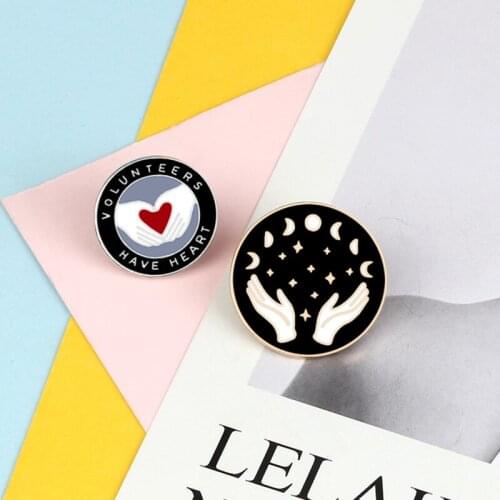 Volunteers Brooch Custom Heart Stars Moon Hand Black Round Enamel Pin Shirt Bag Badge Lapel Pins Womne Men Jewelry Gift Friends