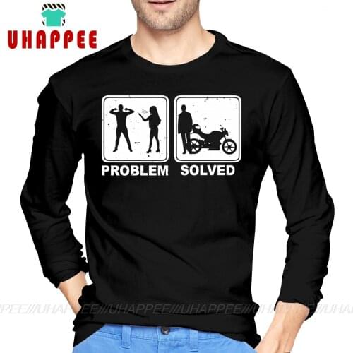 Mens Problem Solved Motorcycle Biker Autumn Long Sleeve Custom Big Size Base T Shirts Rock Style T Shirts Men Birthday Gift