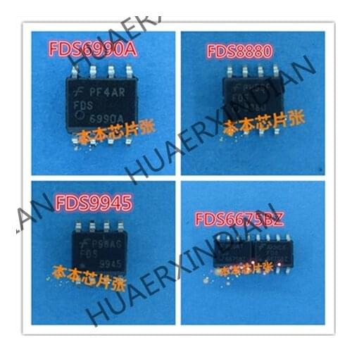 New FDS6990A FDS9945 FDS8880 FDS6675BZ SOP8 2 high quality