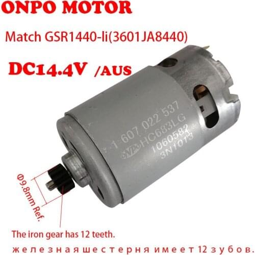 ONPO 12 Teeth 1607022537 DC Motor For GSR1440-LI 3601JA8440 DC14.4V/AUS Electric Drill Power Tool Parts & Accessories