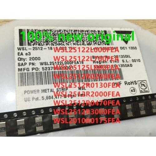100PCS WSL25122L000FEA WSL25122L700FEA WSL25125L000FEA WSL2512R0200FEA WSL2512R0130FEA WSL2512R2000FEA WSL2512R0470FEA