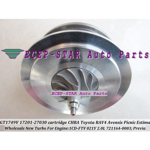 Free Ship Turbo Cartridge CHRA GT1749V 721164 801891 721164-0003 17201-27030 For TOYOTA RAV4 Avensis Picnic Previa 1CD-FTV 2.0L