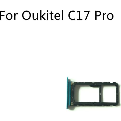 OUKITEL C17 Pro Used Sim Card Holder Tray Card Slot For OUKITEL C17 Pro MTK6763 Octa Core 6.35" 1560x720 Smartphone