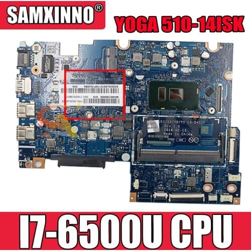 Akemy BIUS1/S2/Y0/Y1 LA-D451P For Lenovo YOGA 510-14ISK FLEX4-1470 Laptop Motherboard CPU I7 6500U DDR4 100% Test Work