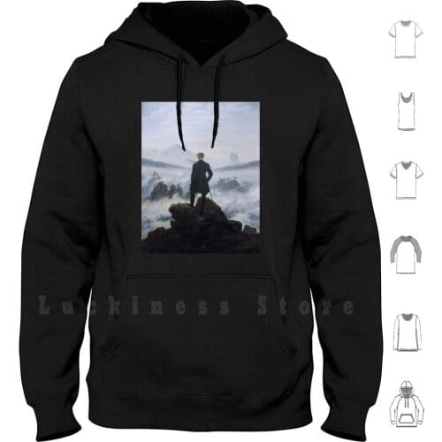 The Wanderer Above The Sea Of Fog hoodies long sleeve Romantic Romanticism Poet Painter Clouds Mountains Caspar David