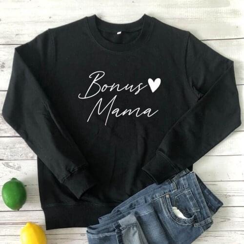 Bonus Mama 100% Cotton Sweatshirt Casual Women Long Sleeve Jumper Mom Life Pullovers Funny Mothers Day Gift Sweatshirt Dropship