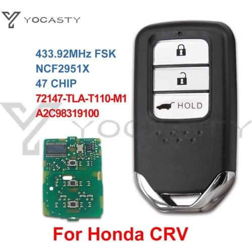 YOCASTYV 433Mhz 3 btns Remote Smart car key For Honda CR-V CRV 2018 NCF2951X / 47 CHIP 72147-TLA-T110-M1 72147-TLA-G110-M1