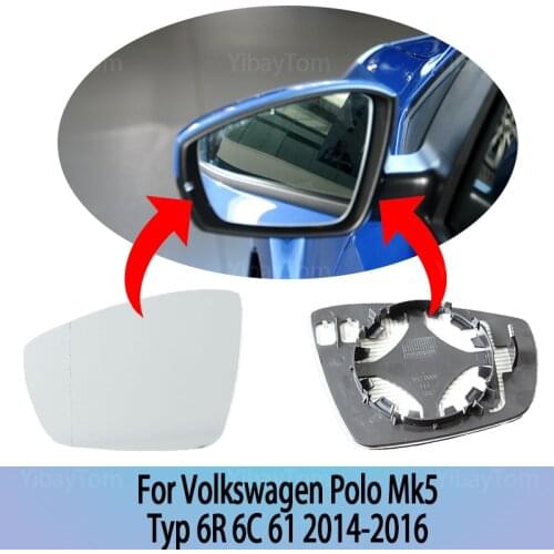 Replacement Wing Mirror Glass Left & Right for Volkswagen Polo Mk5 Typ 6R 6C 61 2014-2016 Heated