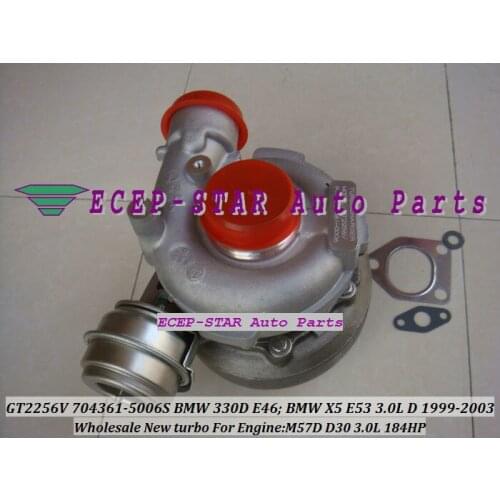 Free Ship GT2256V 704361-0006 704361 22499519 22499509 11652248834 11652249950 Turbo For BMW 330D E46 X5 E53 M57D M57 D30 3.0L D
