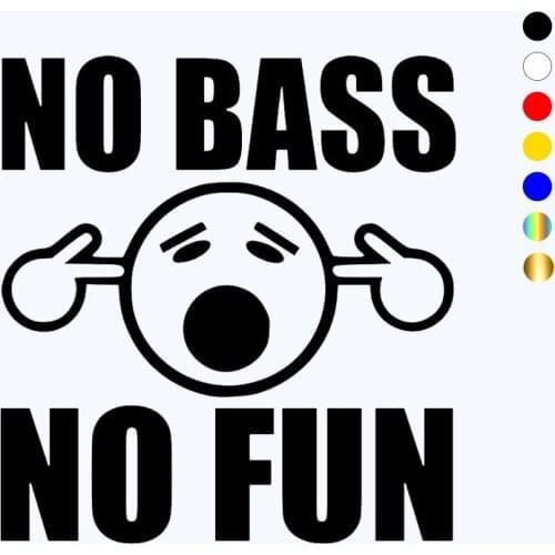 CK3001#15*16cm NO BASS NO FUN funny car sticker vinyl decal silver/black car auto stickers for car bumper window