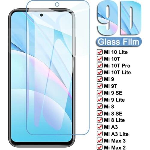 9D Protective Glass For Xiaomi Mi 9 10 8 10T Lite 9T Pro Tempered Glass Mi 8 9 SE 6 6X 5X A3 A2 Lite Max 2 3 Mix 2 2S 3 Film