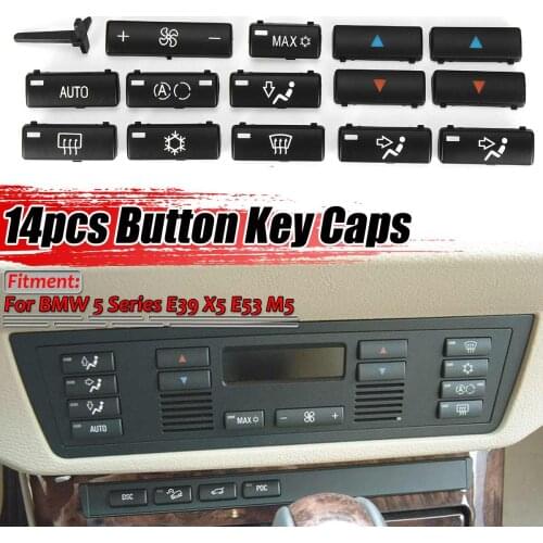New 14 Button Key Caps Replacement Climate A/C Control Control Panel Switch Buttons Cover For BMW E39 E53 525i 530i 540i M5 X5