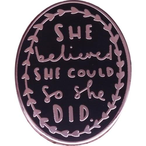 She believed she could so she did pin confidence awareness badge inspirational graduation birthday gift