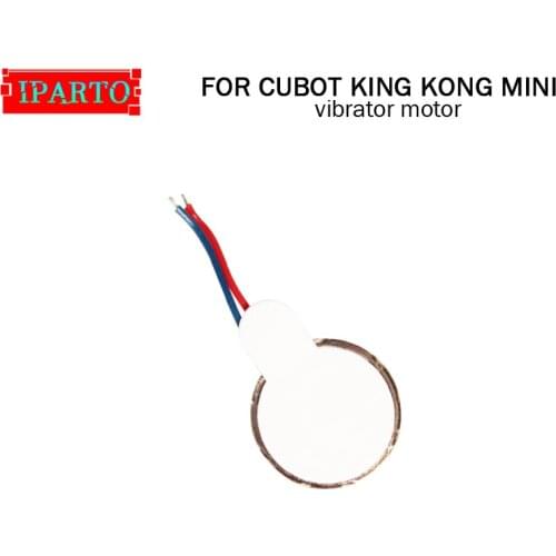 CUBOT KING KONG MINI Vibrator Motor 100% Original New Vibrator Flex Cable Ribbon Replacement Parts for KING KONG MINI Cell Phone