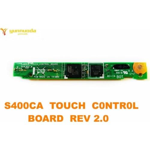 Original for ASUS S400CA TOUCH C0NTR0L BOARD REV 2.0 board tested good free shipping