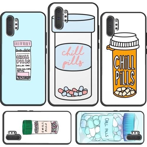 Take a Chill Pill Phone Case For Samsung Galaxy S21 S20 FE Note 20 Ultra S8 S9 S10 Note 10 Plus S10e Cover