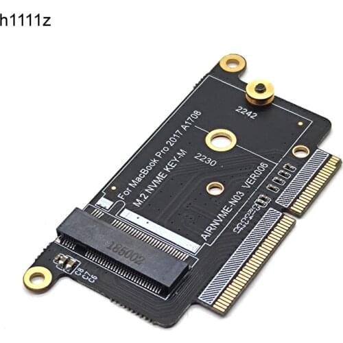 NEW A1708 SSD Adapter NVMe PCI Express PCIE to NGFF M2 SSD Adapter Card M.2 SSD for Apple Macbook Pro Retina 13" A1708 2016 2017