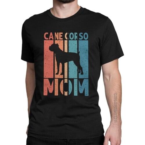 Leisure Proud Cane Corso Mom Dog T-Shirts Men Crewneck Pure Cotton T Shirt Classic Short Sleeve Tees 2XL 3XL Tops