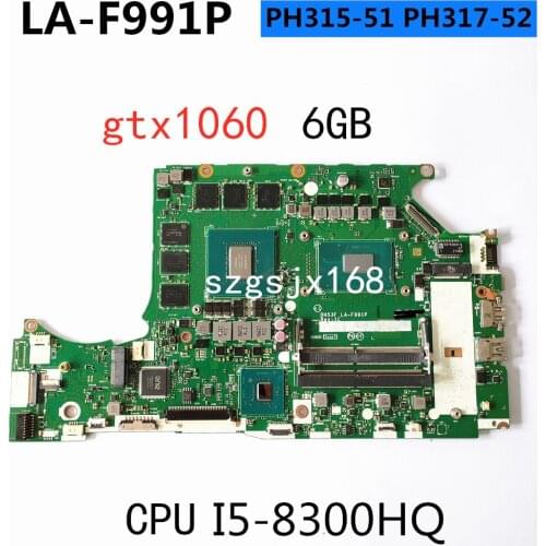 Cpu I5-8300HQ For acer predator helios PH317-52 PH315-51 A717-72G portable motherboard dh53f LA-F991P gtx1060 6gb tested 100