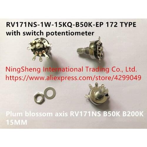 Original new 100% RV171NS-1W-15KQ-B50K-EP 172 TYPE with switch potentiometer RV171NS B50K B200K 15MM plum blossom axis