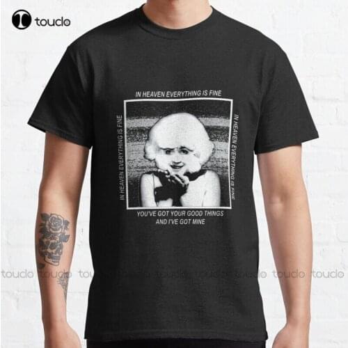 In Heaven David Lynch Eraserhead Lady In The Radiator Classic T-Shirt Mens Big And Tall Tshir tshirts Tee Shirts