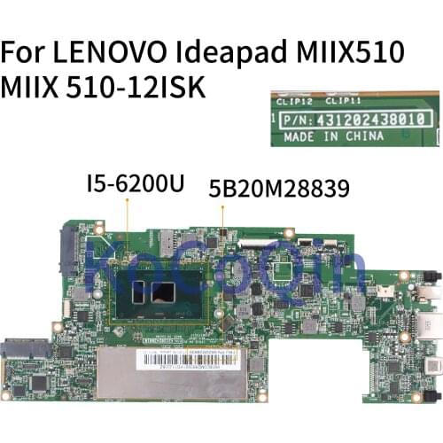 KoCoQin Laptop motherboard For LENOVO Ideapad MIIX510 MIIX 510-12ISK Mainboard 5B20M28839 SR2EY CPU I5-6200U 8G