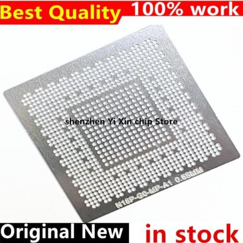 Direct heating 90*90 N18P-G0-A1 N18P-G0-MP-A1 N18P-GO-A1 N18P-GO-MP-A1 stencil