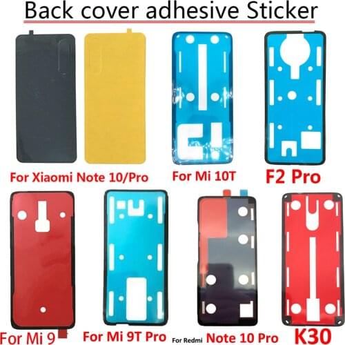 2Pcs Back Cover Door Housing Glue For Xiaomi Mi 9 9T 10Lite Mix 2S Note10Pro F2 ProRedmi Note 7 8 9S 9 Pro K20 K30 Pro Poco X2