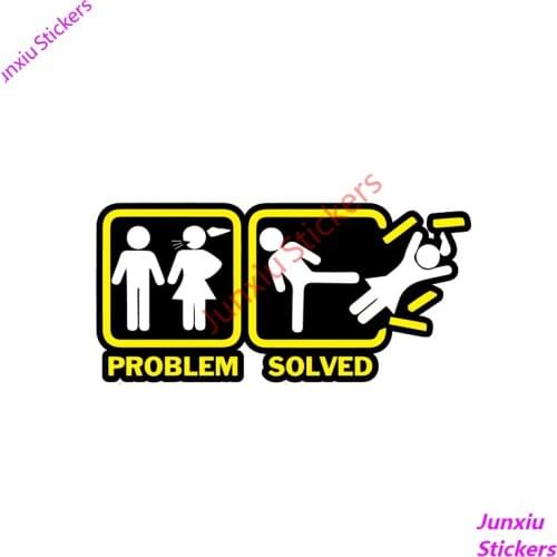 Funny Annoying Wife Girlfriend Problem Solved Colorful Car Sticker and Decal SUV Racing Decoration Fine Decor Graphic PVC13x6cm