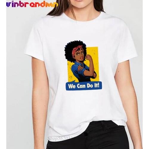 We Can Do It! Black Girl Black Queen Shirt T-Shirts Rosie The Riveter Poster T-shirt Vintage Art Print Ladies Hipster Tee Tops