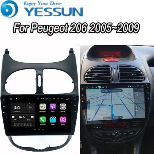 YESSUN For Peugeot 206 2005~2009 Android Car Navigation GPS Audio Video Radio HD Touch Screen Stereo Multimedia Player