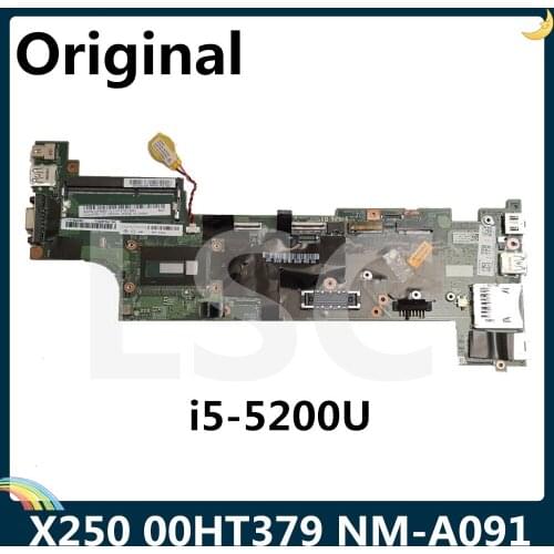 LSC For Lenovo ThinkPad X250 Laptop Motherboard With I5-5200U 2.20GHz DDR3 00HT379 45101201117 NM-A091