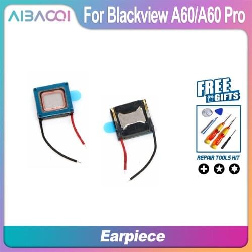 AiBaoQi New Original Blackview A60 speaker receiver Front Ear Earpiece Repair Accessories For Blackview A60 Pro Phone